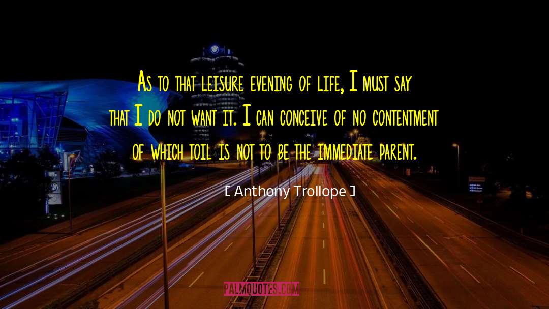 Ale Retirement quotes by Anthony Trollope