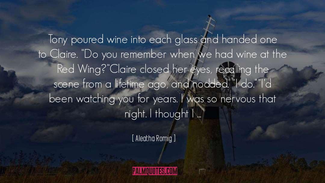 Aleatha Romig quotes by Aleatha Romig