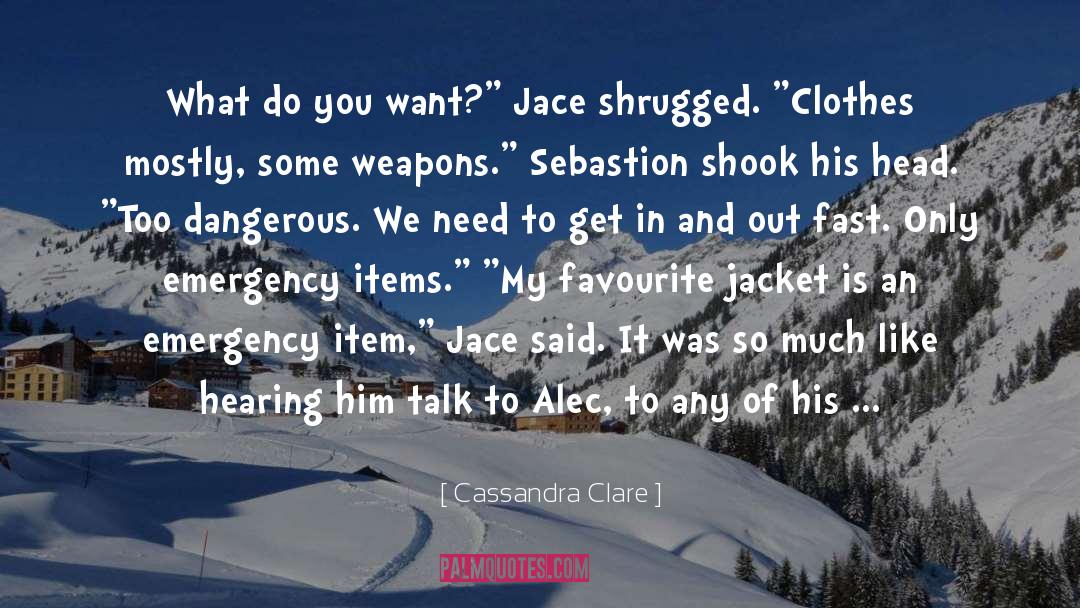 Alec And Jace quotes by Cassandra Clare