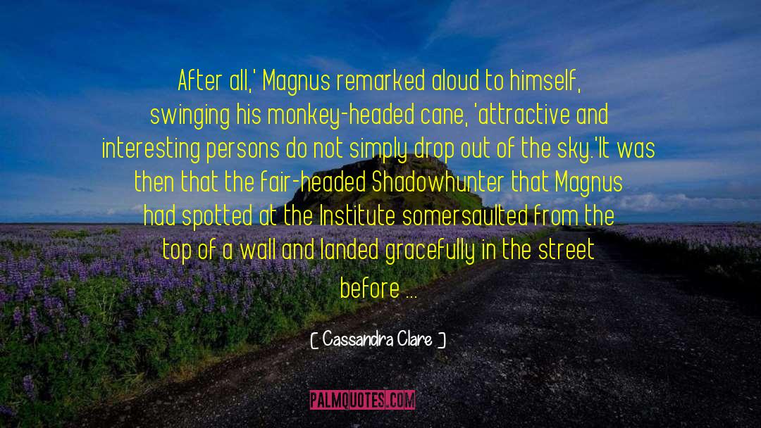 Alec And Magnus quotes by Cassandra Clare