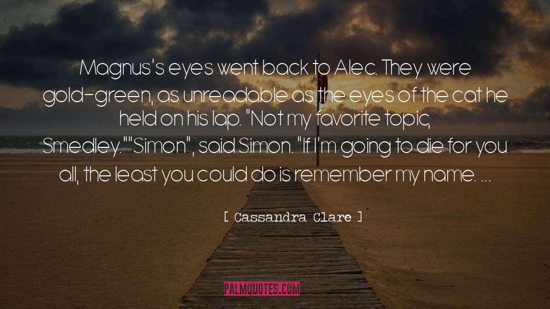 Alec Corbin quotes by Cassandra Clare