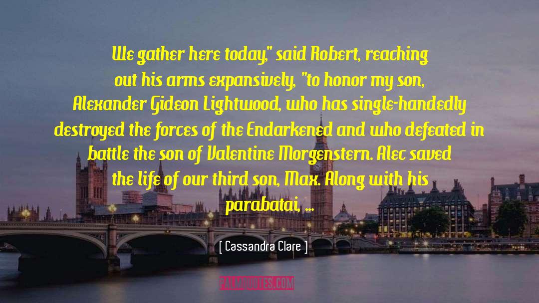 Alec Lightwood Jace Herondale quotes by Cassandra Clare