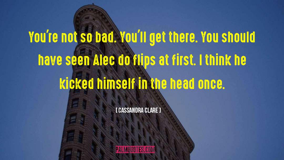 Alec Scudder quotes by Cassandra Clare