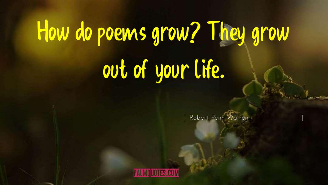 Alegre Grow quotes by Robert Penn Warren