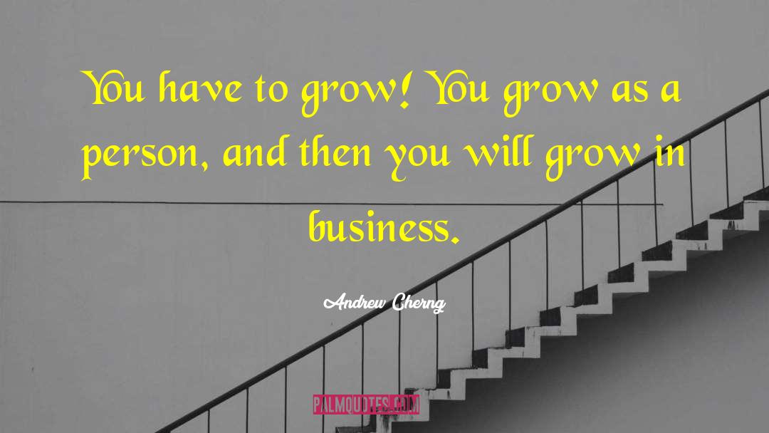 Alegre Grow quotes by Andrew Cherng
