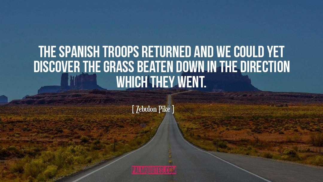 Alejada In Spanish quotes by Zebulon Pike