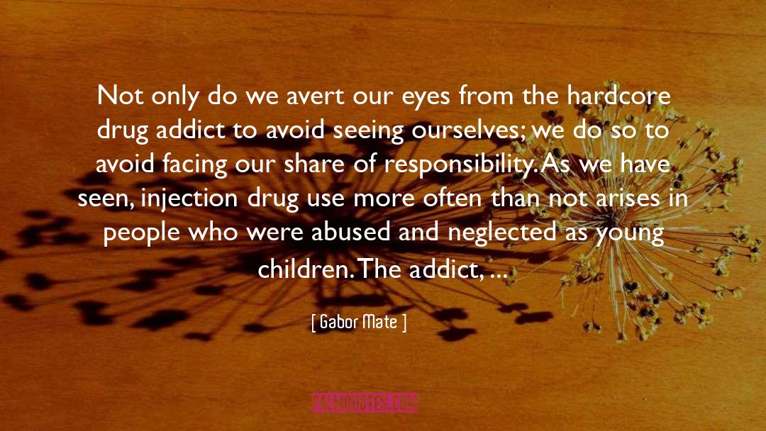 Aleme Part quotes by Gabor Mate