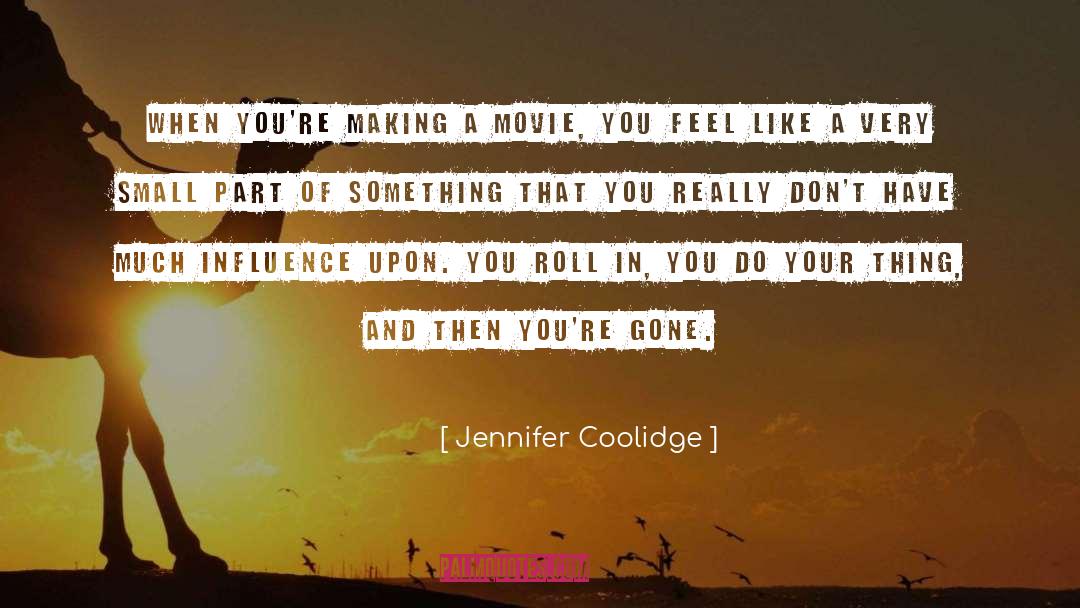 Aleme Part quotes by Jennifer Coolidge