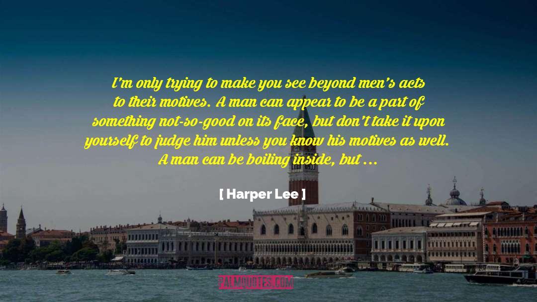 Aleme Part quotes by Harper Lee