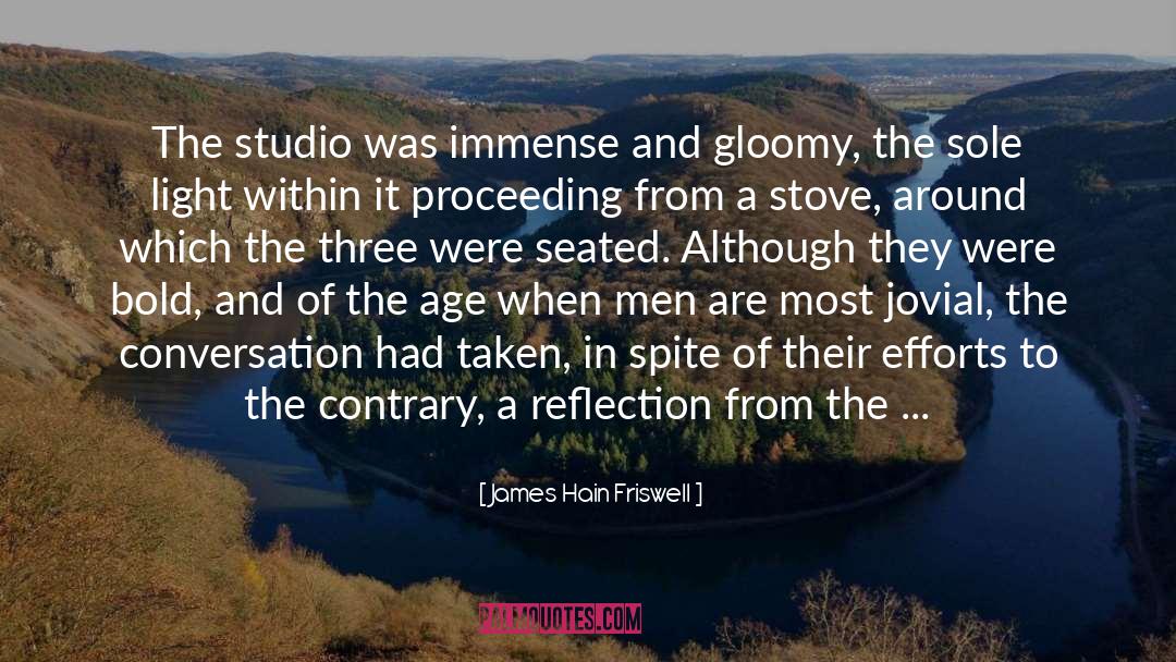 Alequin Artist quotes by James Hain Friswell