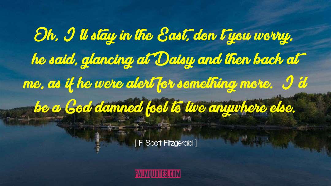 Alert quotes by F Scott Fitzgerald