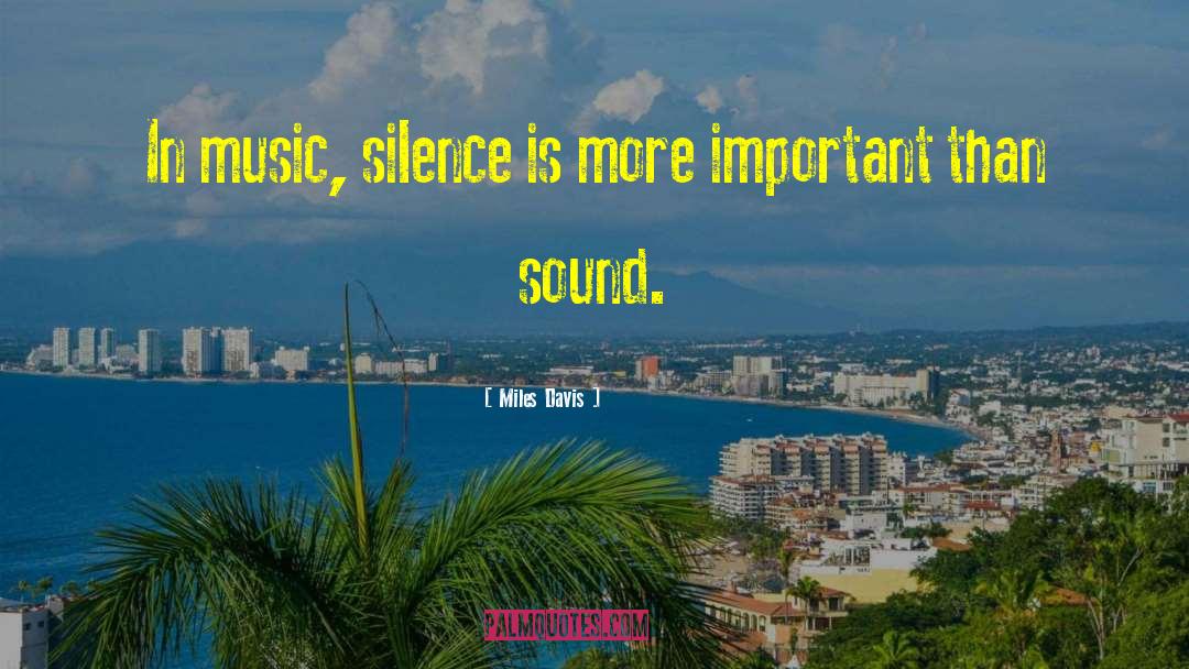 Alert Silence quotes by Miles Davis