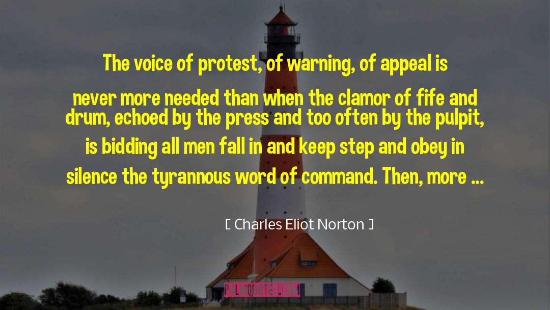 Alert Silence quotes by Charles Eliot Norton
