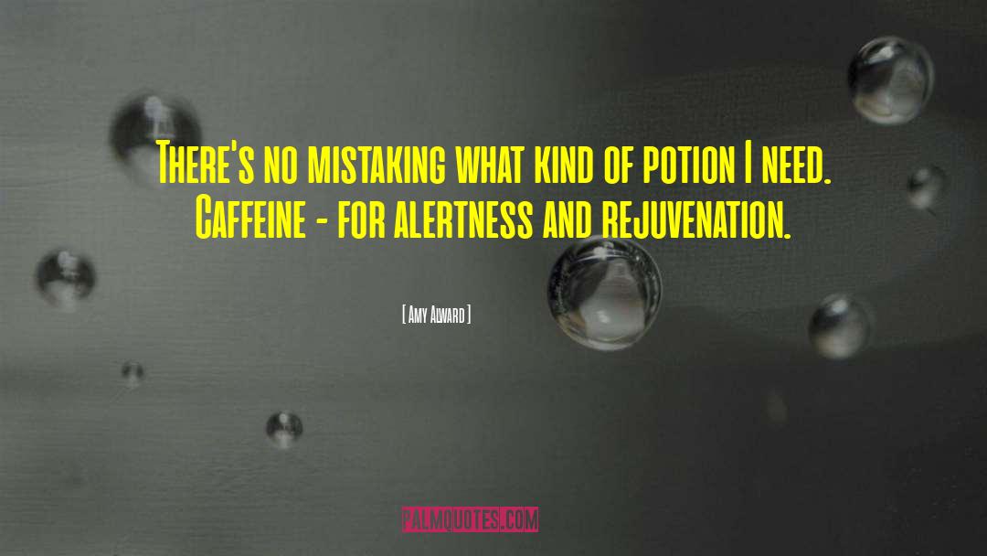 Alertness quotes by Amy Alward