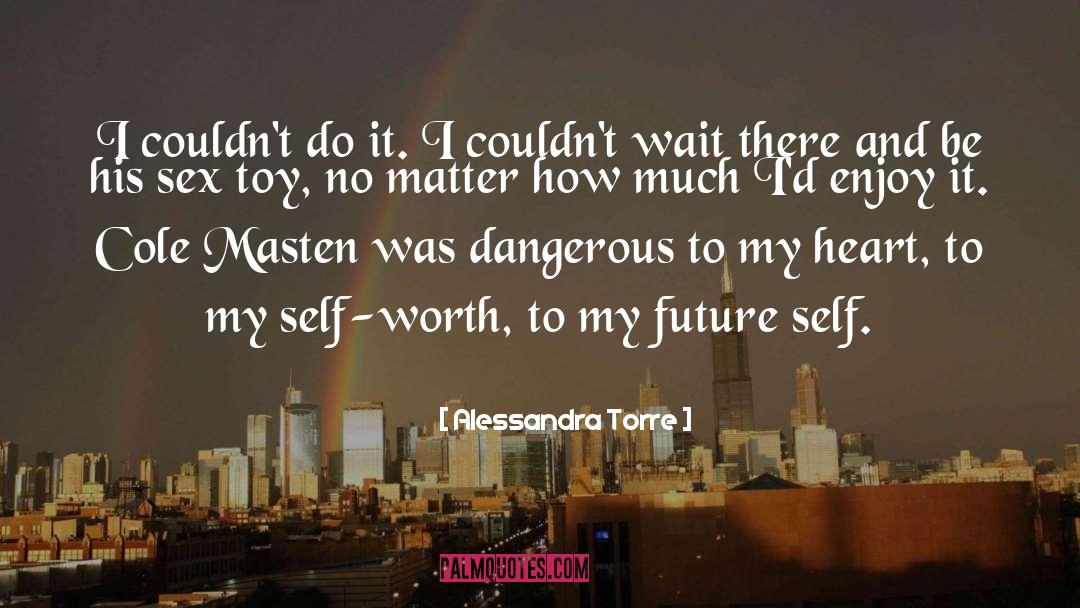 Alessandra quotes by Alessandra Torre