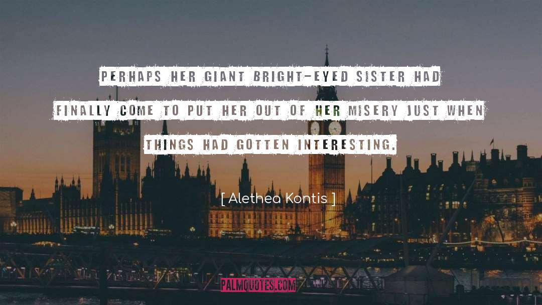 Alethea Kontis quotes by Alethea Kontis