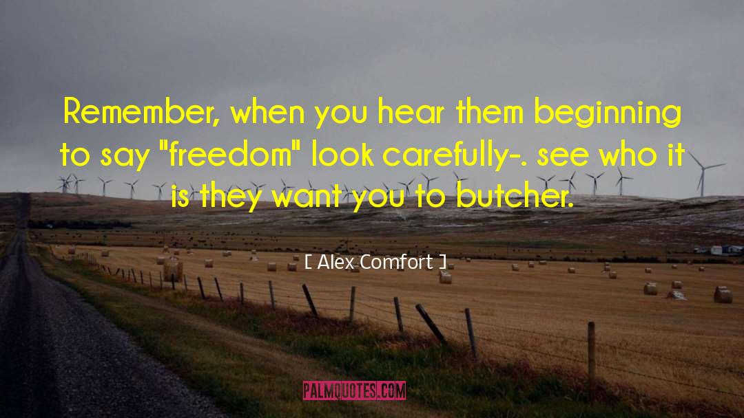 Alex Becker quotes by Alex Comfort