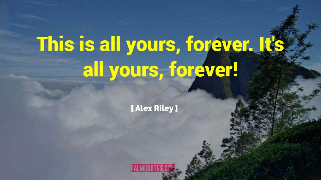 Alex Claremont Diaz quotes by Alex Riley