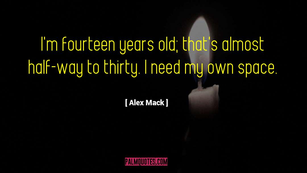 Alex Delaware quotes by Alex Mack