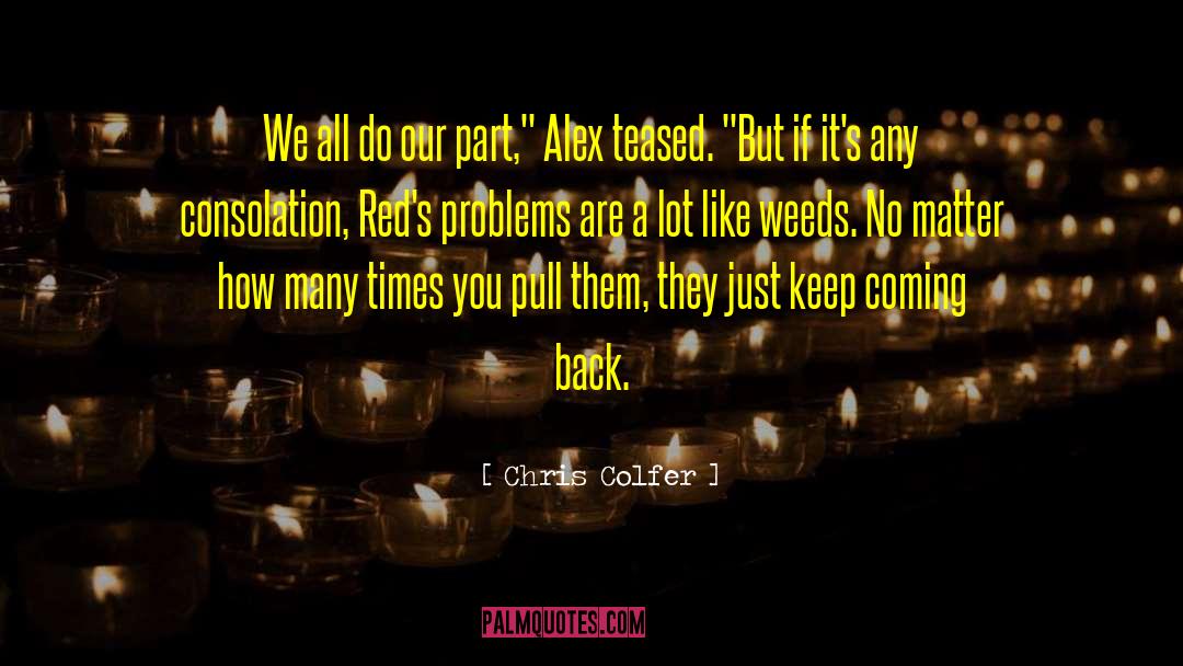 Alex Fuentes quotes by Chris Colfer