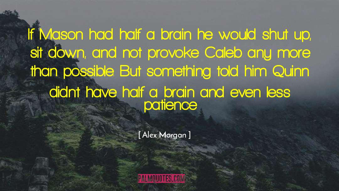 Alex Gabriel quotes by Alex Morgan