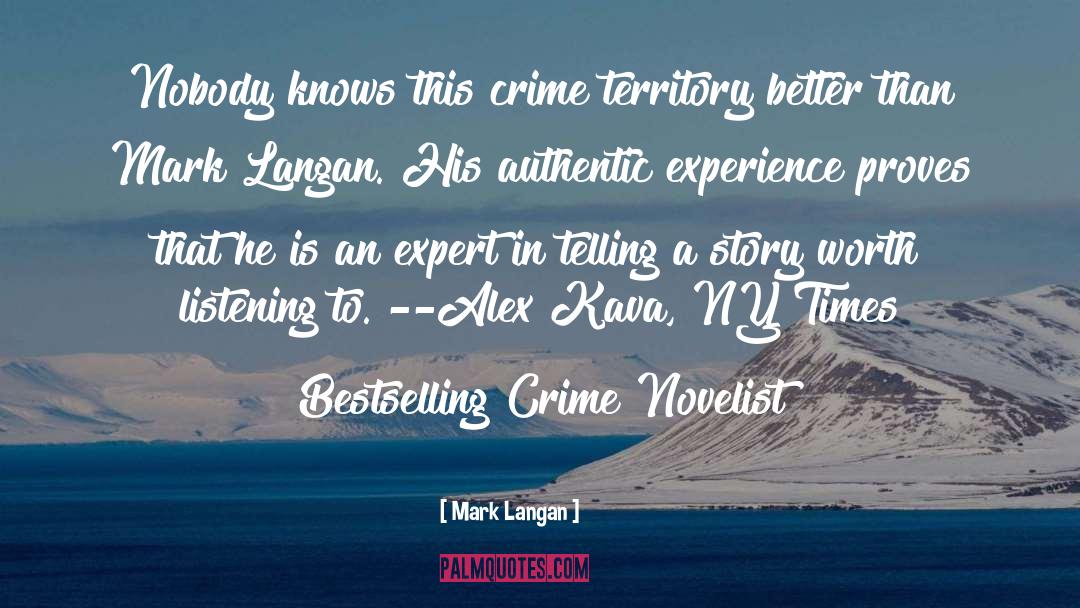 Alex Kava quotes by Mark Langan