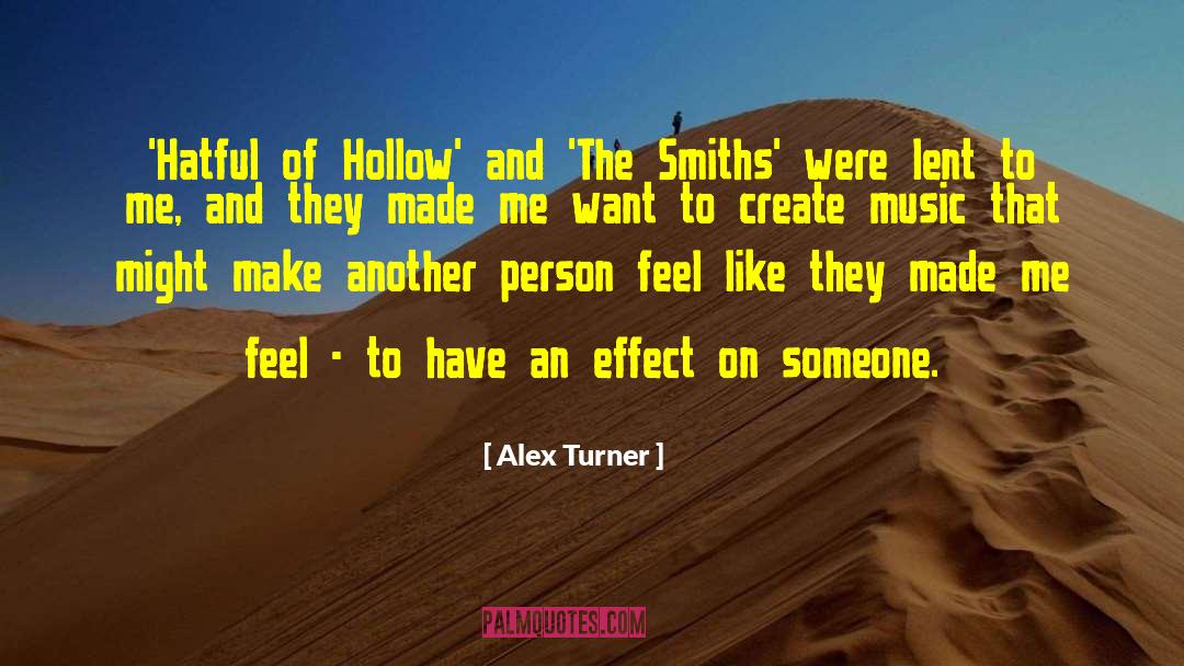 Alex Ridgemont quotes by Alex Turner