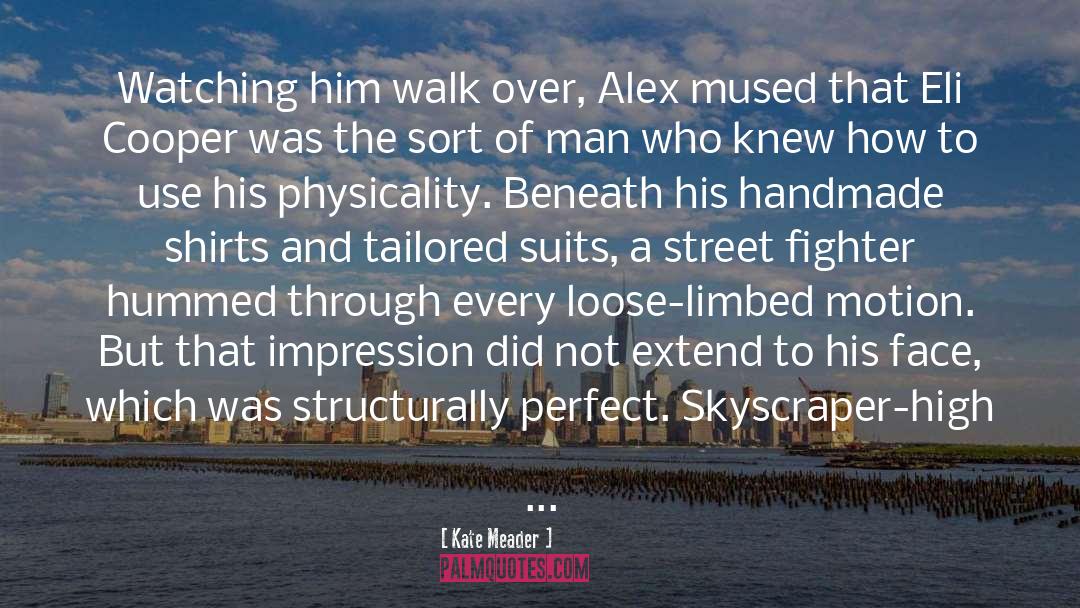 Alex Ridgemont quotes by Kate Meader