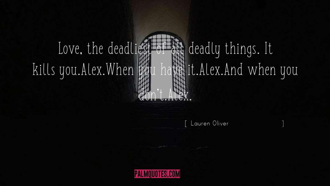 Alex Sheathes quotes by Lauren Oliver