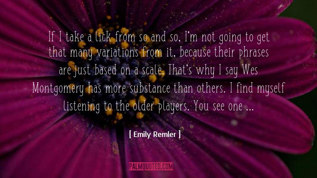 Alexa Montgomery quotes by Emily Remler