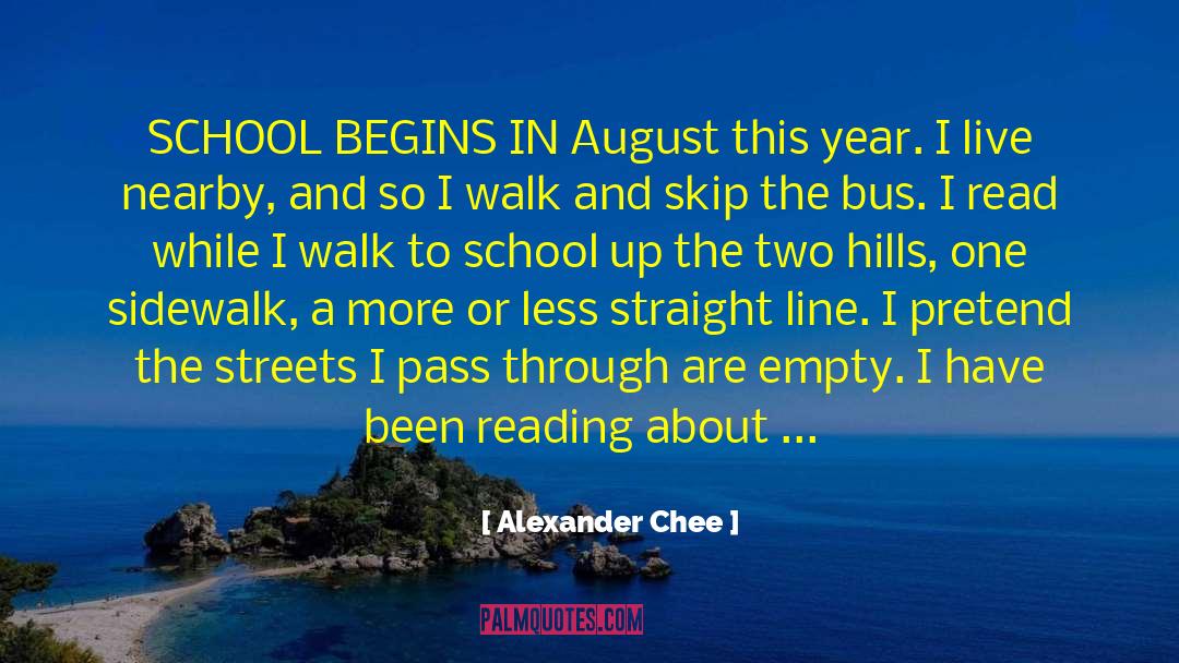 Alexander Chee quotes by Alexander Chee