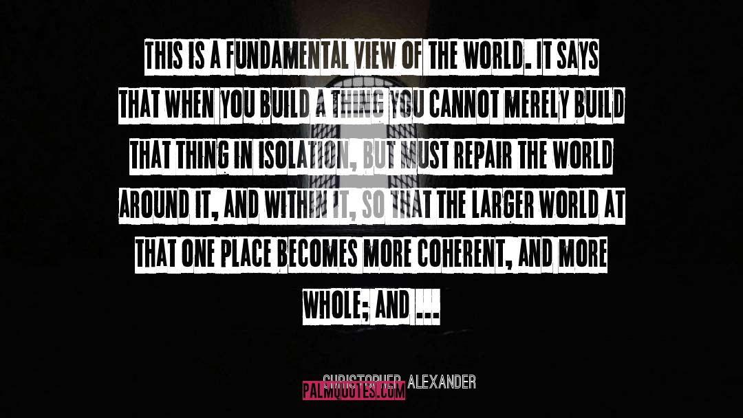 Alexander Cockburn quotes by Christopher Alexander