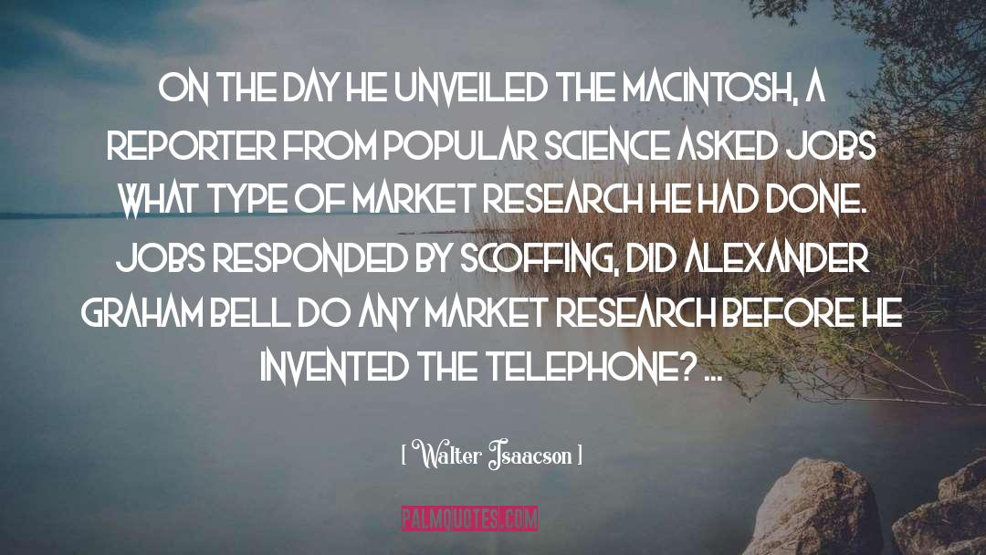 Alexander Graham Bell quotes by Walter Isaacson