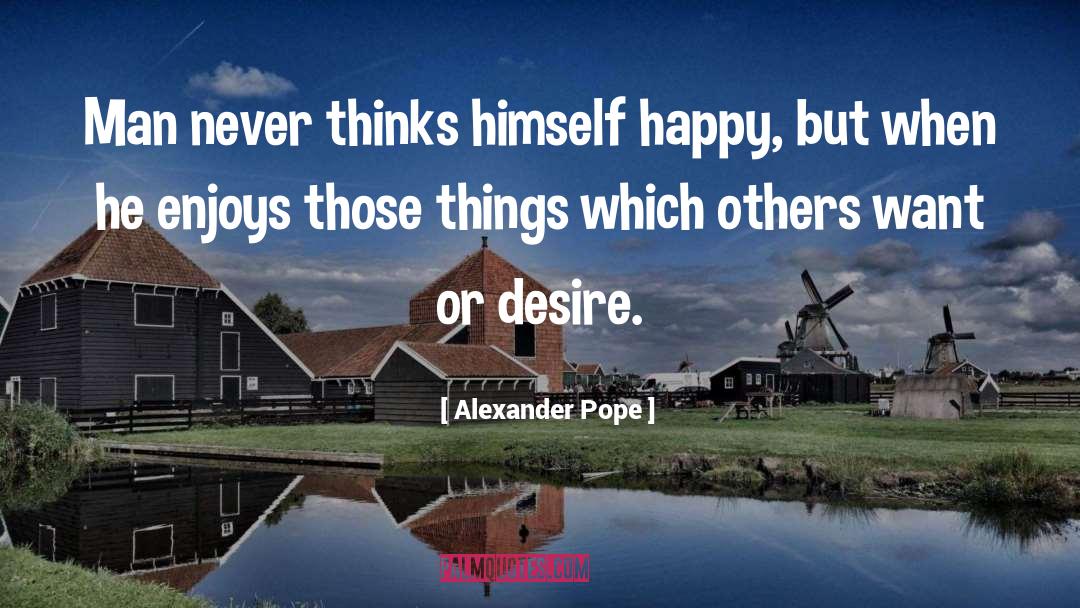 Alexander Pope quotes by Alexander Pope