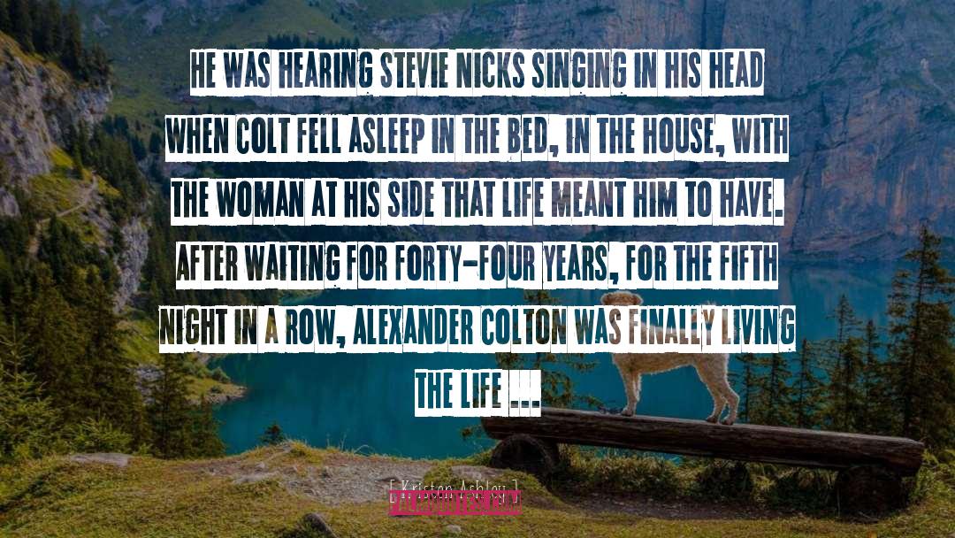 Alexander quotes by Kristen Ashley