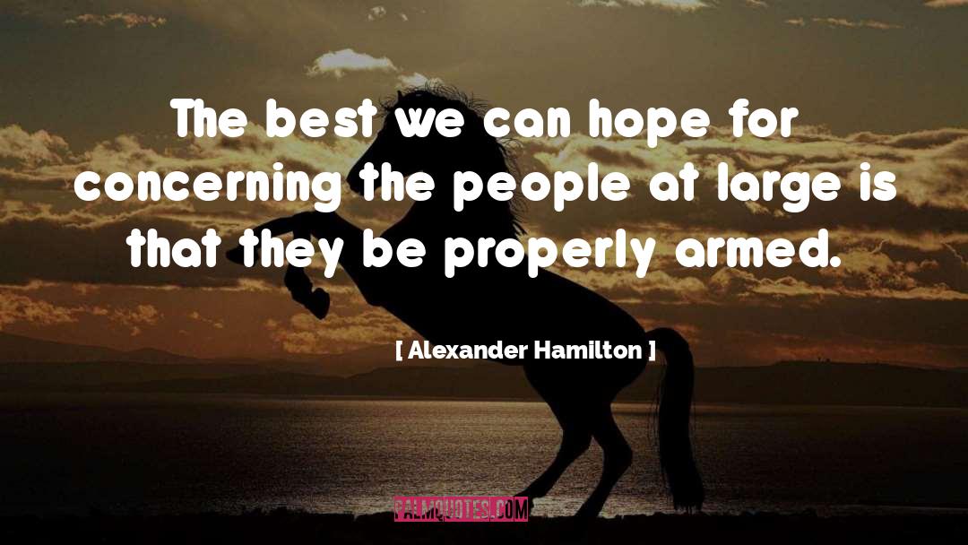 Alexander quotes by Alexander Hamilton