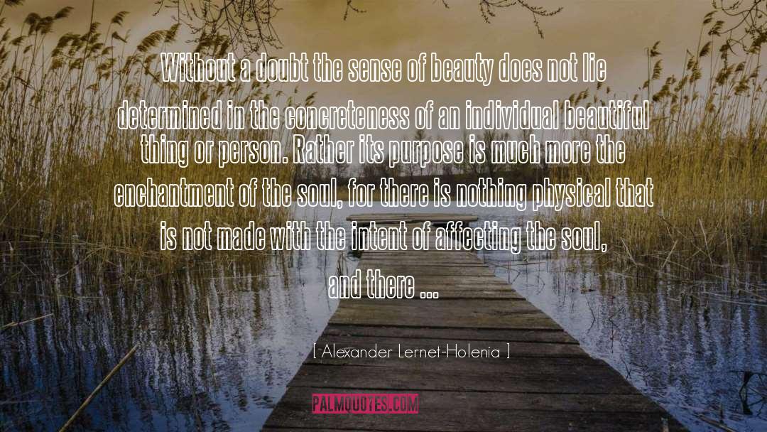 Alexander quotes by Alexander Lernet-Holenia