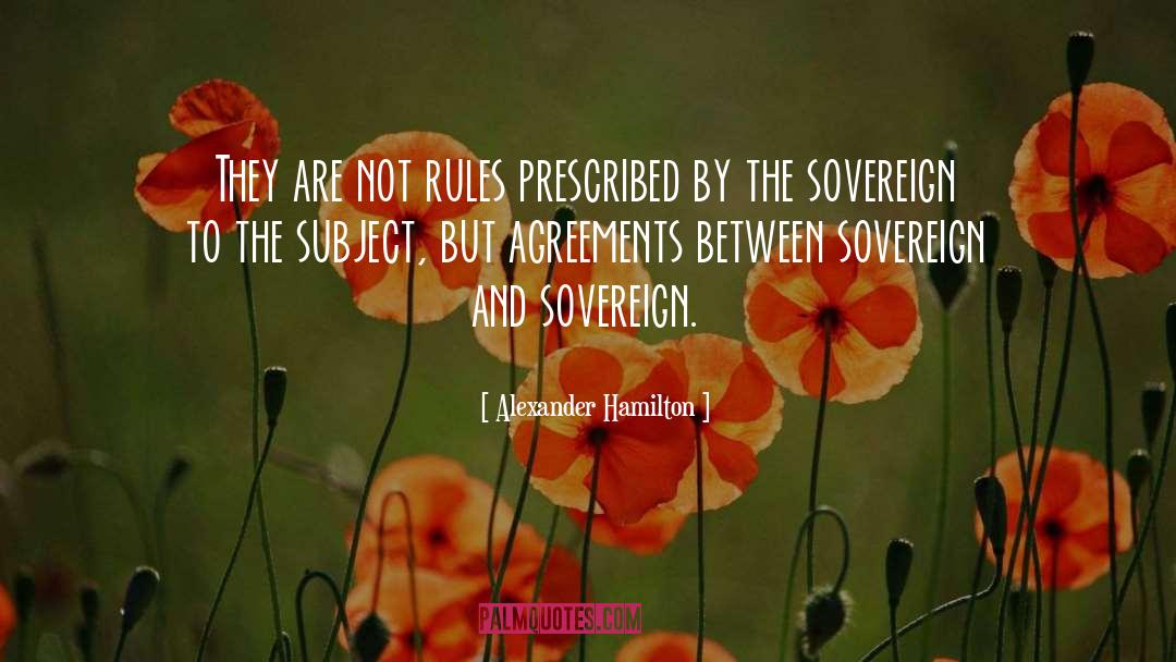 Alexander Smellie quotes by Alexander Hamilton