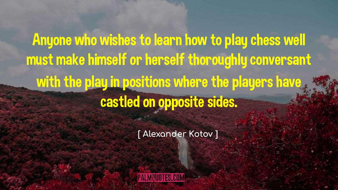 Alexander Sterling quotes by Alexander Kotov