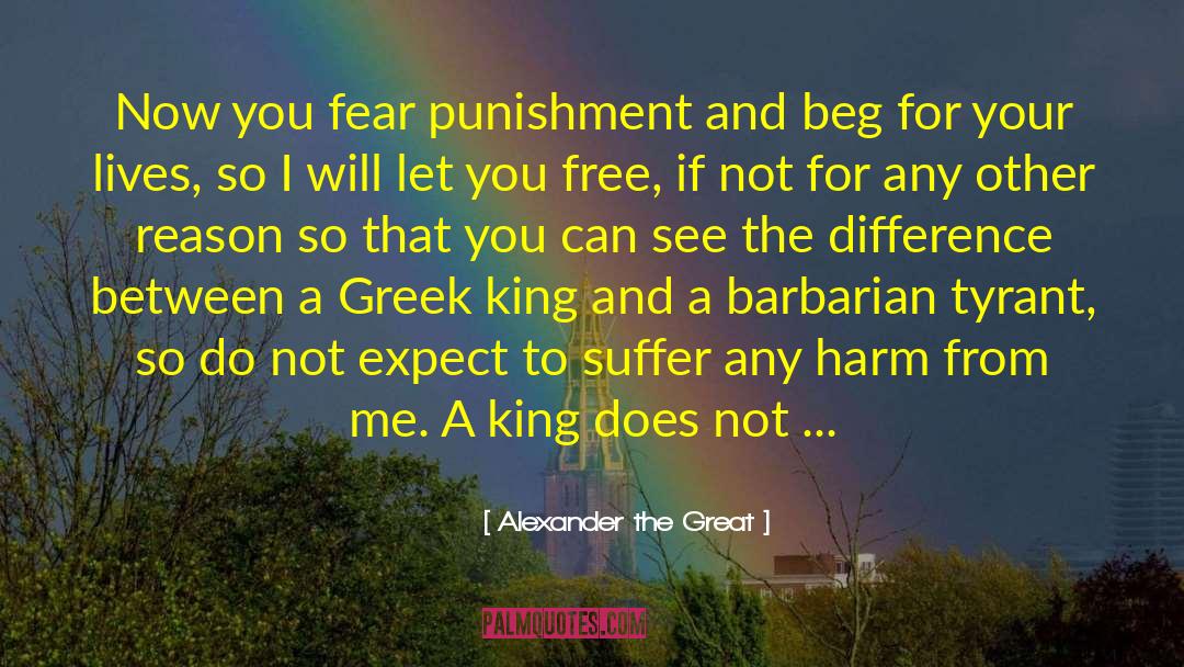 Alexander The Great quotes by Alexander The Great