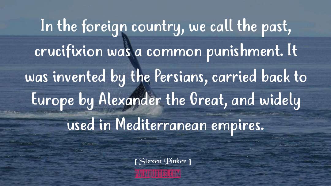 Alexander The Great quotes by Steven Pinker