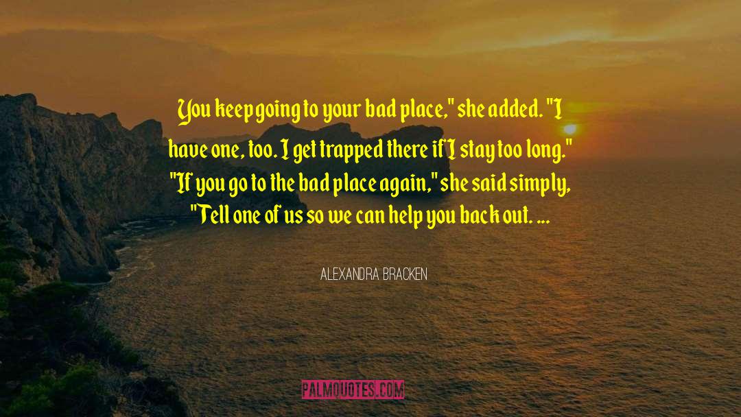 Alexandra Bracken quotes by Alexandra Bracken