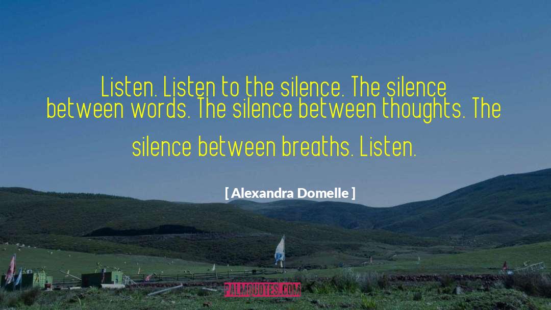Alexandra May quotes by Alexandra Domelle