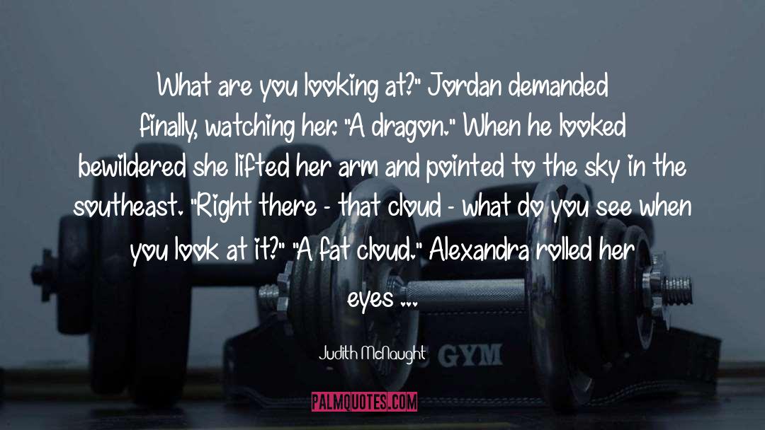 Alexandra quotes by Judith McNaught