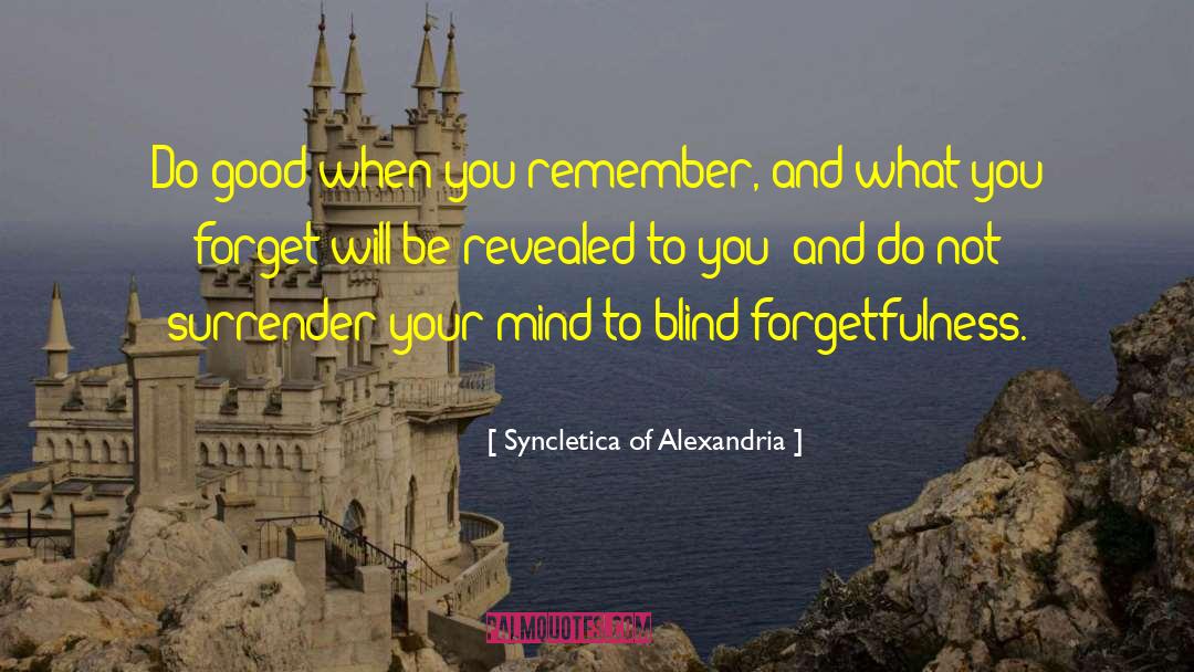 Alexandria Andros quotes by Syncletica Of Alexandria