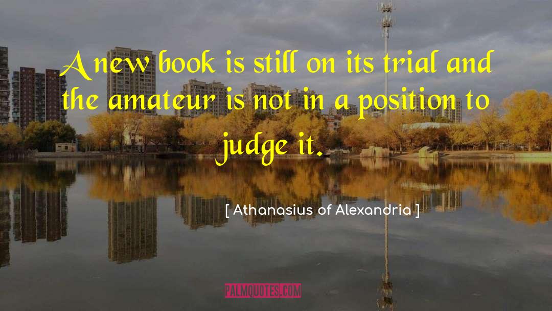 Alexandria quotes by Athanasius Of Alexandria