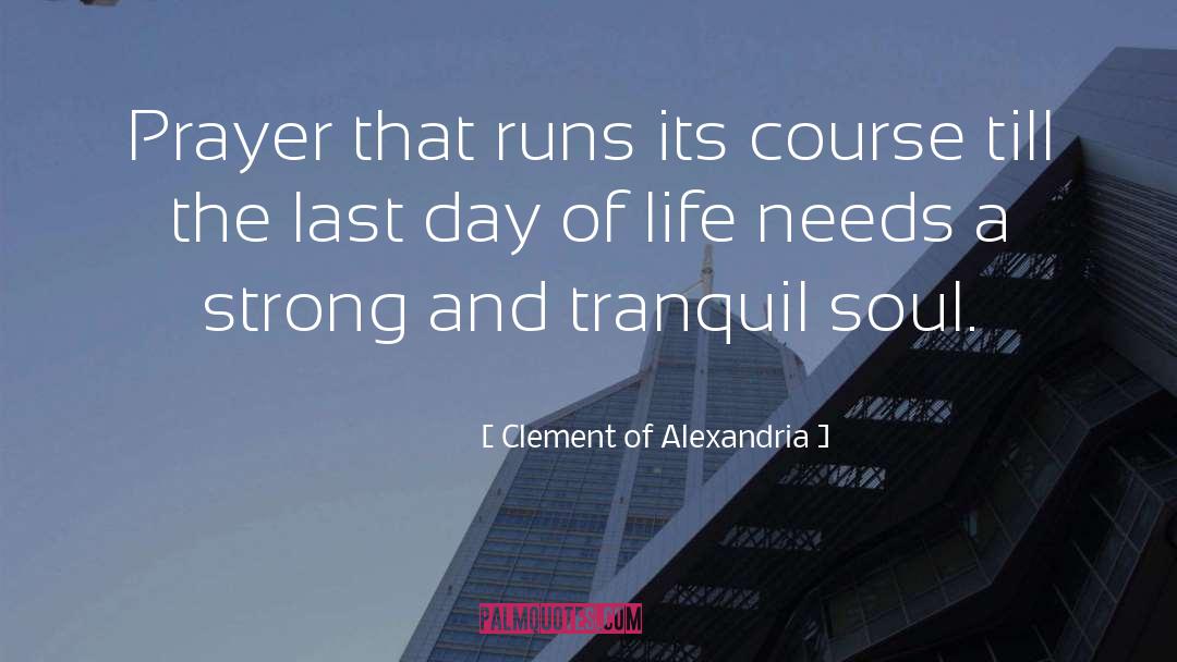 Alexandria quotes by Clement Of Alexandria