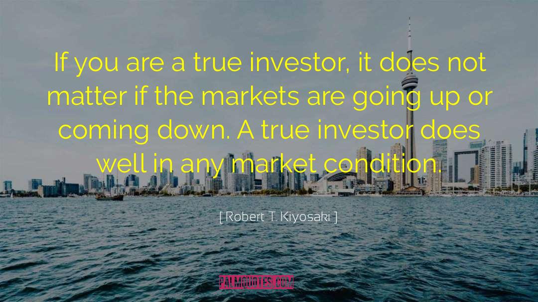 Alexion Investor quotes by Robert T. Kiyosaki