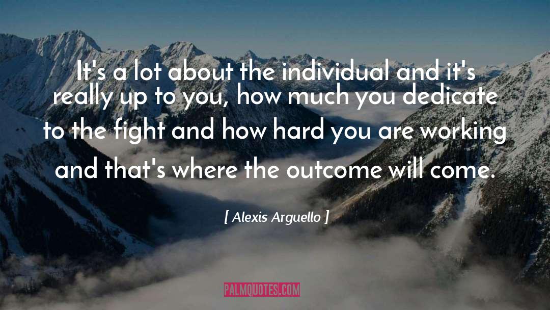 Alexis Elysse quotes by Alexis Arguello