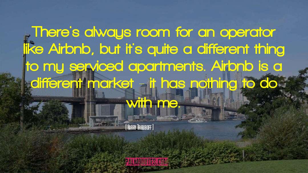 Alexor Apartments quotes by Harry Triguboff